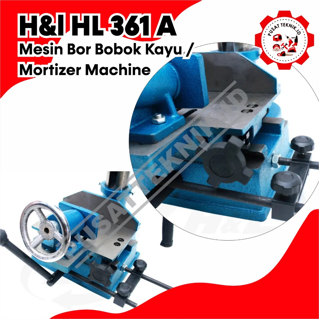 Tatah HNL 361A Mesin Tatah Bor Kayu Mortiser Chisel Pelubang Kayu alat Bobok Kayu H&L 361 A