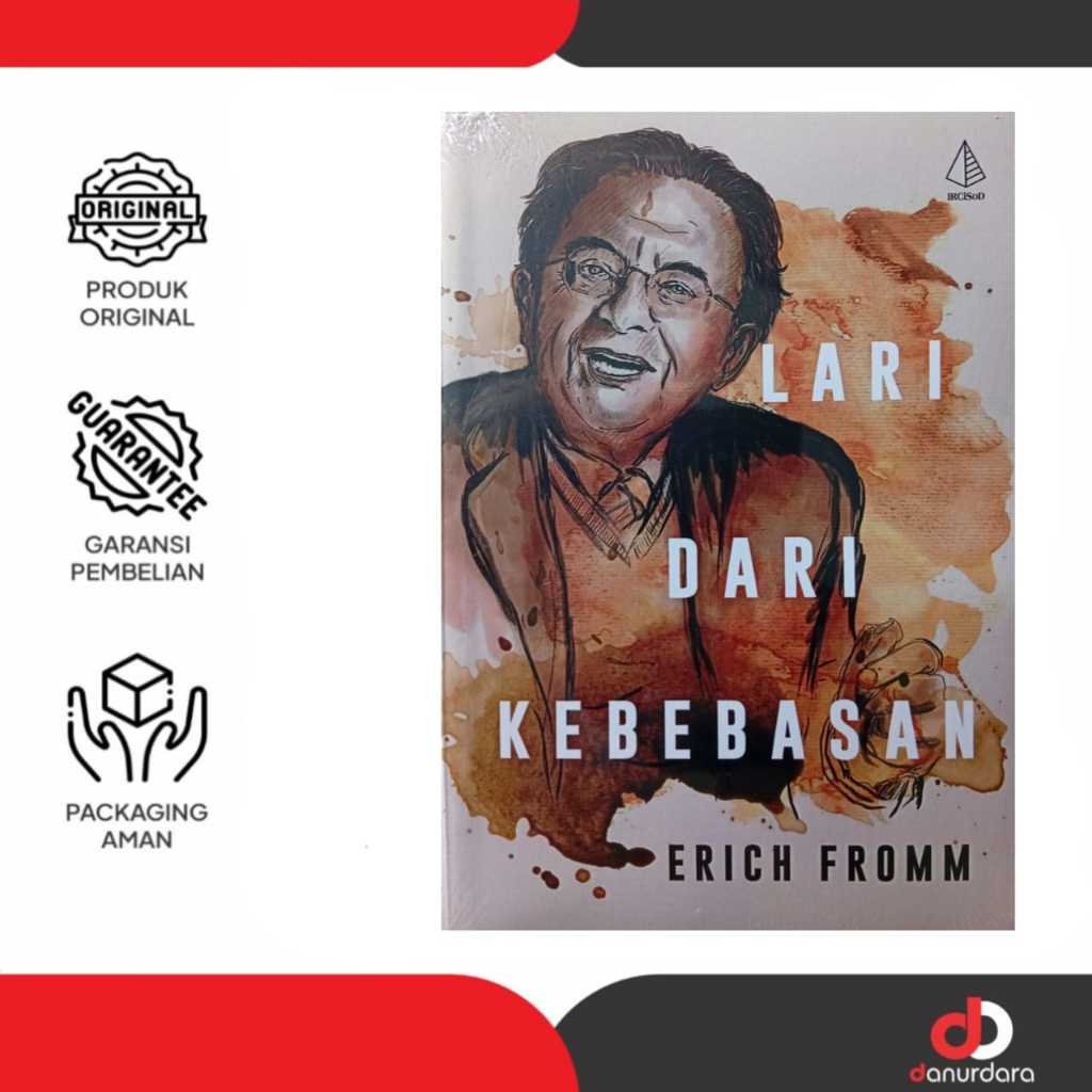 Buku Lari dari Kebebasan by Erich Fromm -IRCiSOD