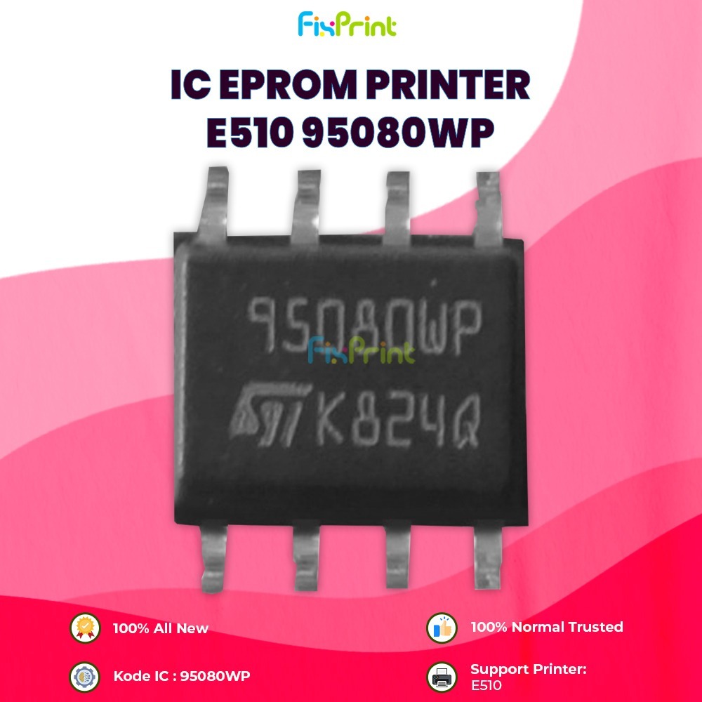 IC Eprom Printer Canon E510 Resetter E510 95080WP IC Eprom E510 IC Counter E510