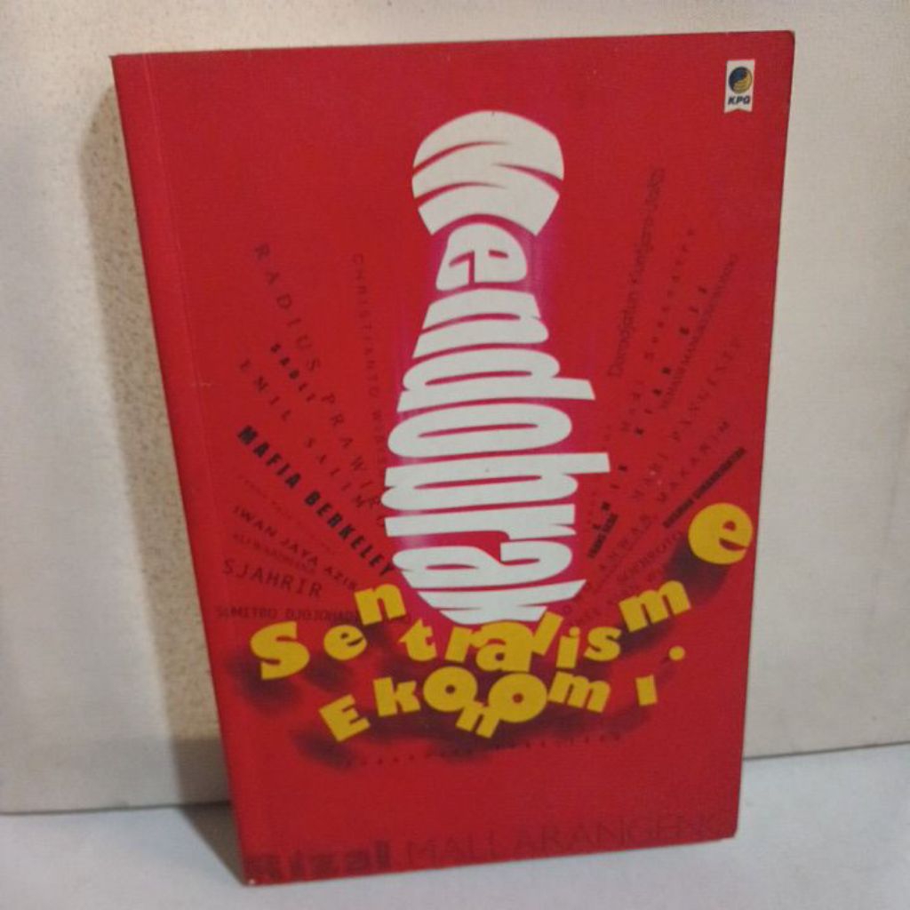 Buku Mendobrak Sentralisme Ekonomi: Indonesia 1986-1992 by Rizal Mallaranggeng