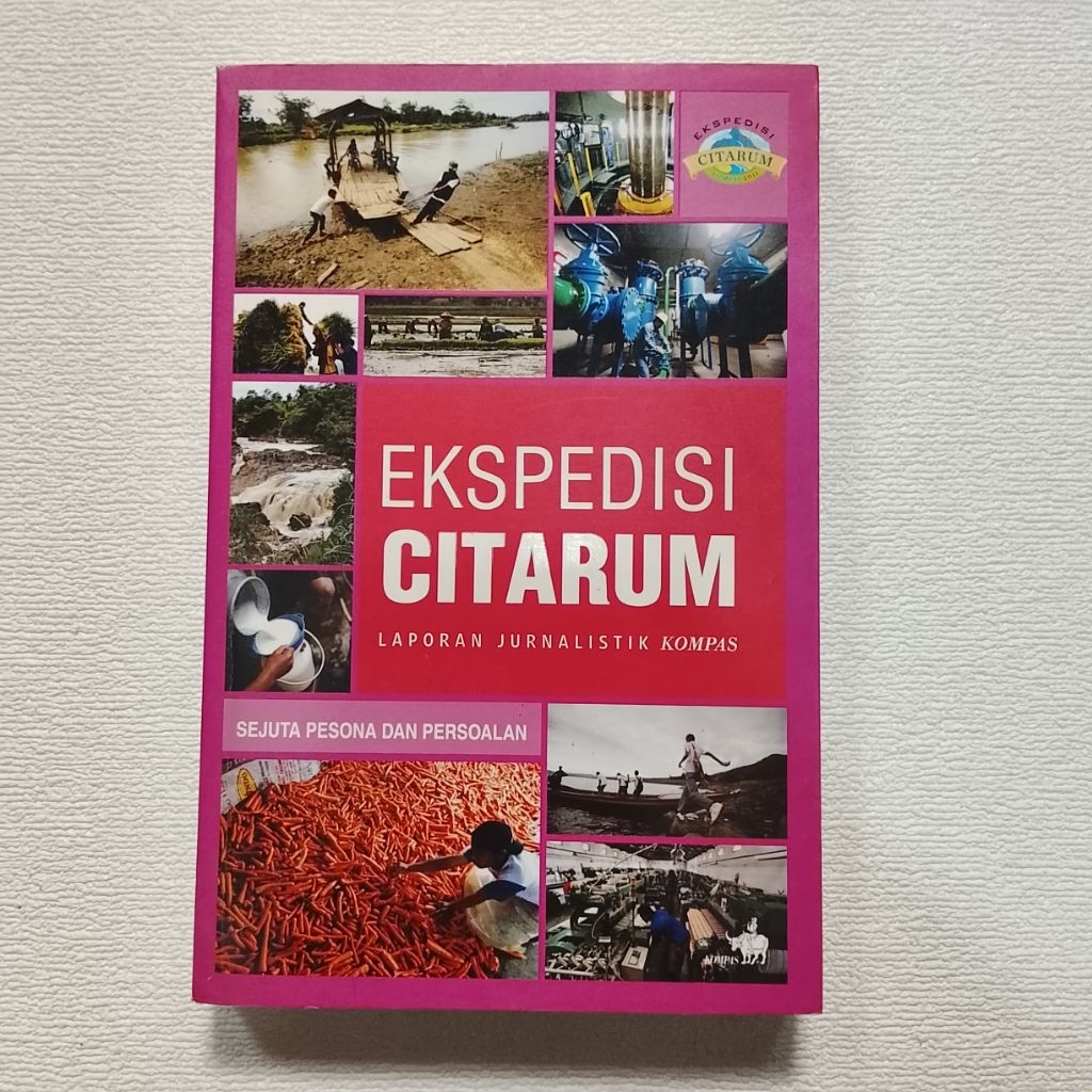 Buku Asli EKSPEDISI CITARUM SEJUTA PESONA DAN PERSOALAN