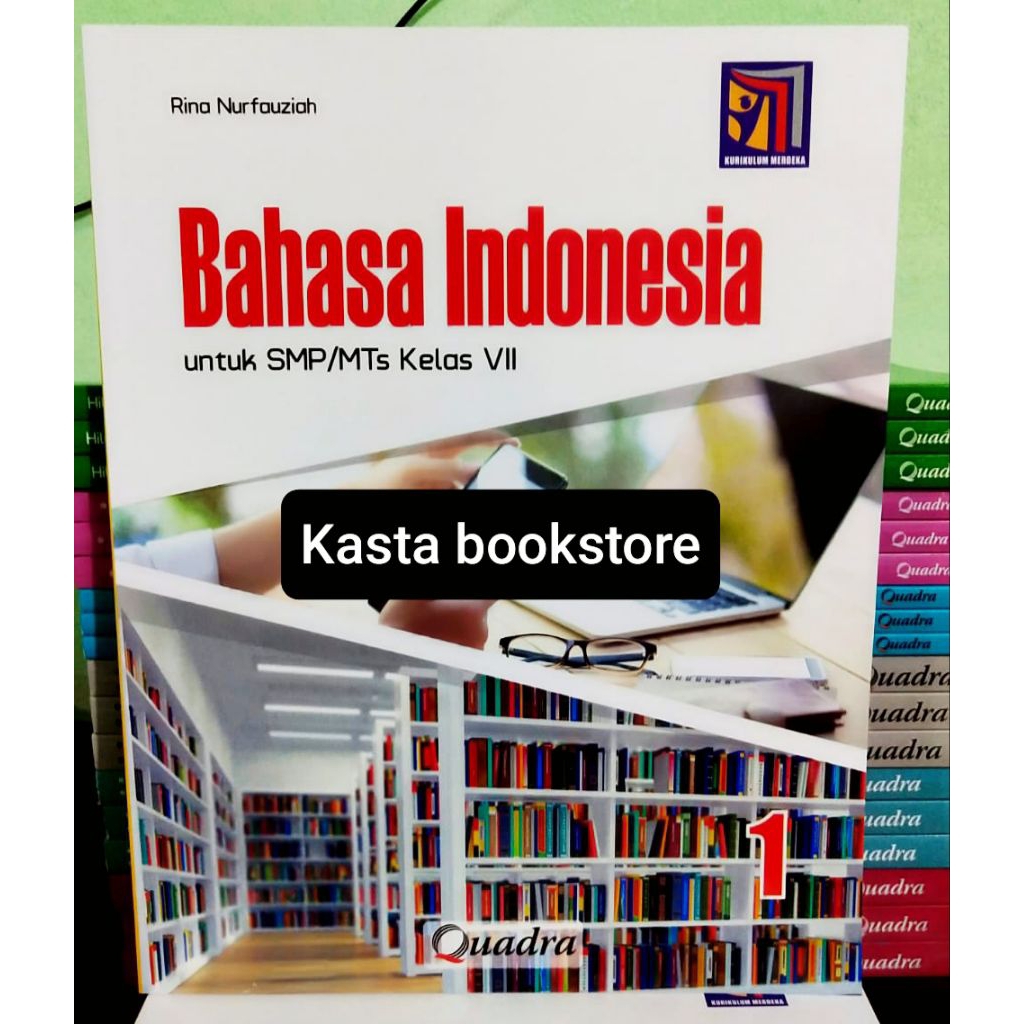 Buku Bahasa Indonesia Kelas 7 SMP Kurikulum Merdeka Quadra