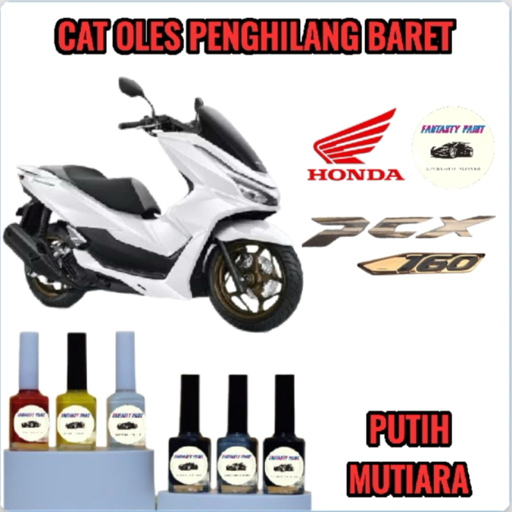 CAT OLES PENGHILANG BARET MOTOR HONDA ALL NEW PCX 2026 WARNA WONDERFULL WHITE/PUTIH MUTIARA