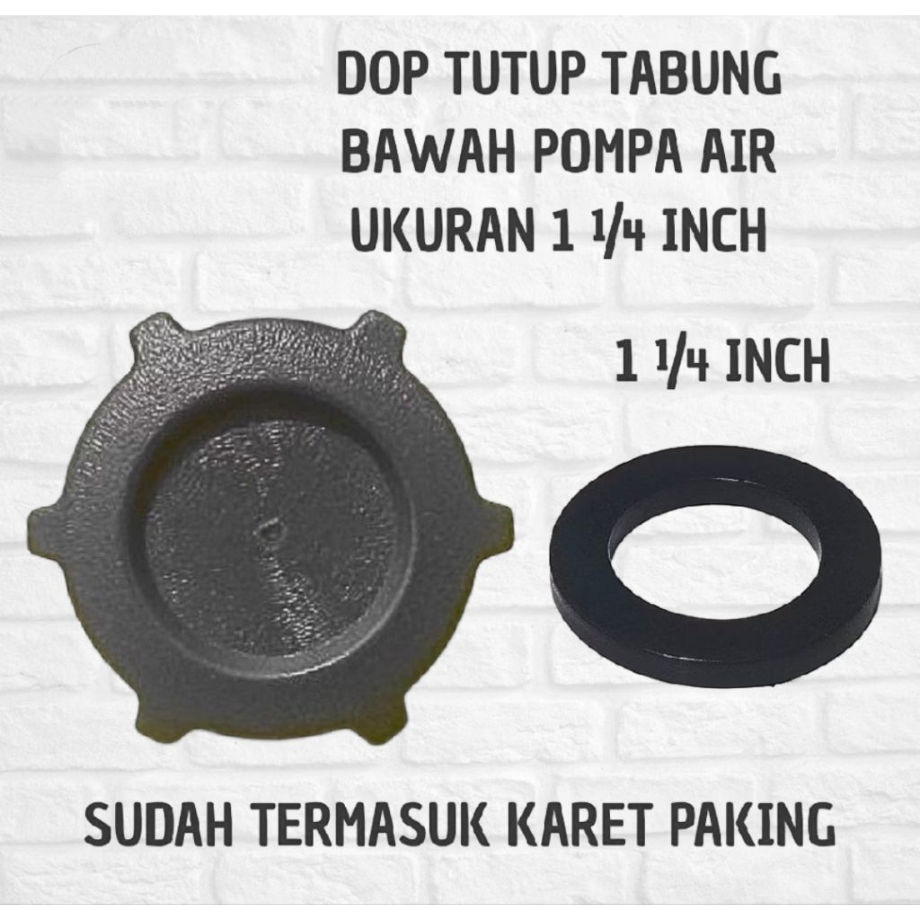 Dop Tutup Tabung Bawah 1 1/4" Inch Pompa Air Jet Pump