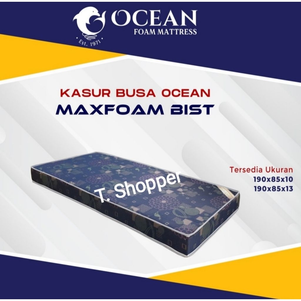 Tilam / Kasur Busa Ocean Maxfoam Bist