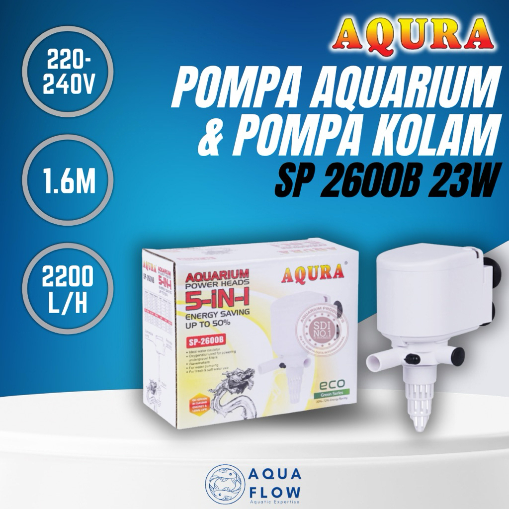 Aqura SP 2600B 23W 2200L/H / Pompa Kolam / Pompa Aquarium