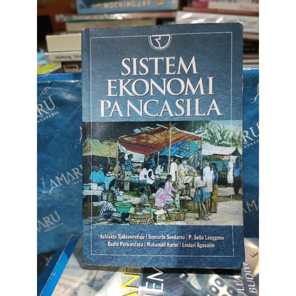 ORIGINAL BUKU SISTEM EKONOMI PANCASILA SUBIAKTO