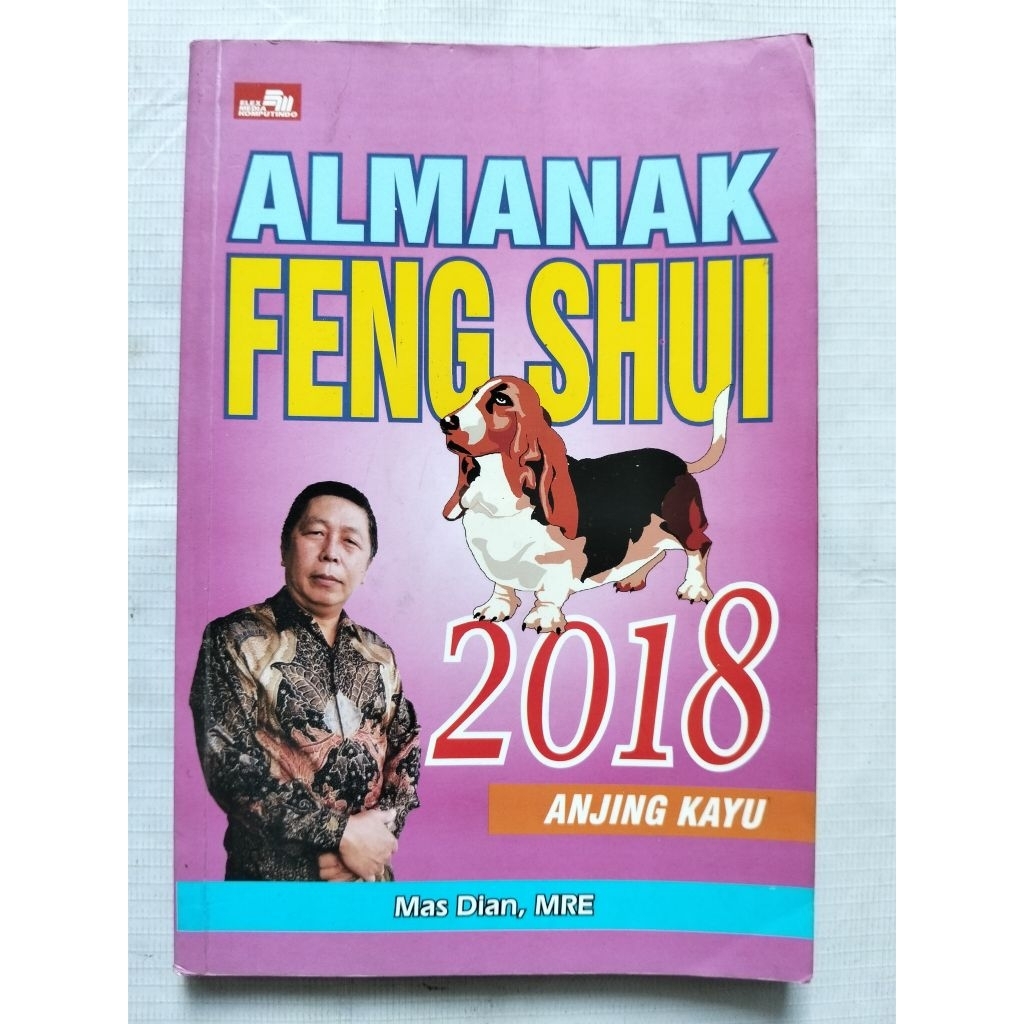 Buku Horoskop Almanak Feng Shui 2018 Anjing Kayu Karya Mas Dian MRE