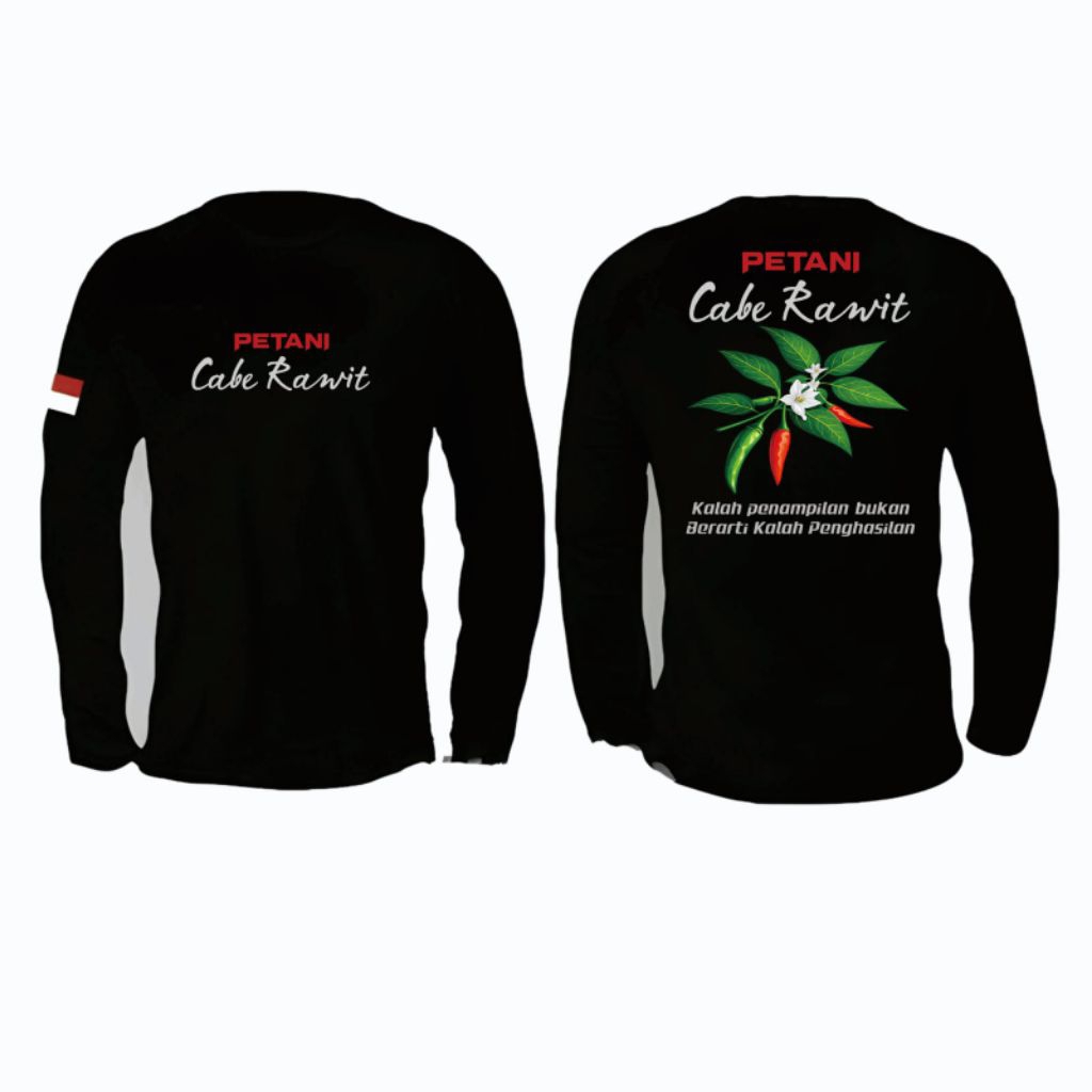 Kaos Lengan panjang unisex PETANI CABE RAWIT/Baju pria Nyaman