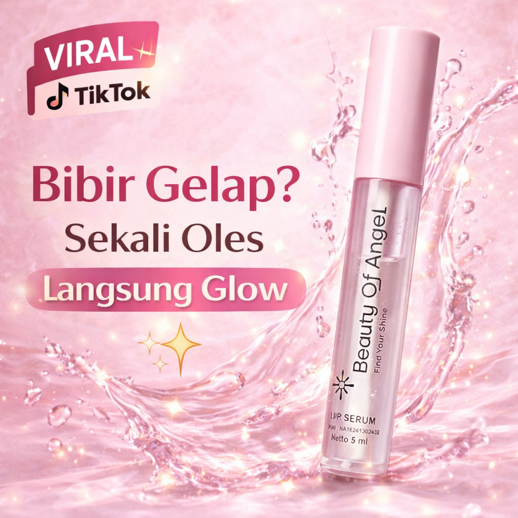 Lip Serum Beauty of Angel  Bibir Gelap Jadi Pink Natural Sekali Oles Viral TikTok BPOM Halal GMP ISO