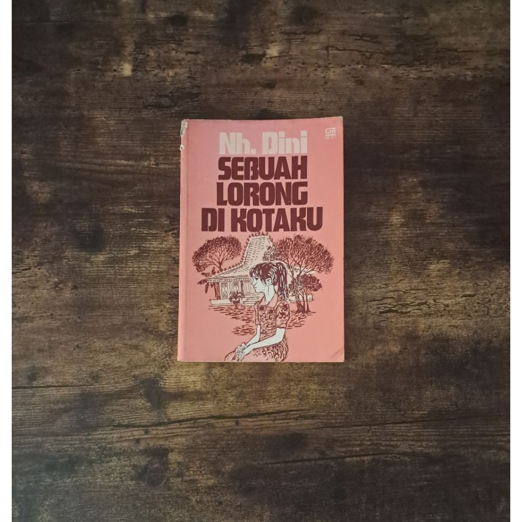 SEBUAH LORONG DI KOTAKU - NH. DINI