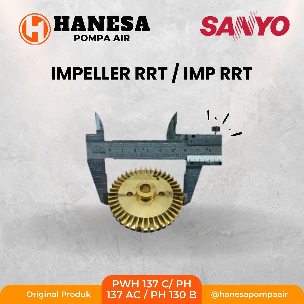 Impeller Kuningan / IMP KUNINGAN SANYO 125 watt / PWH 137 C RRT