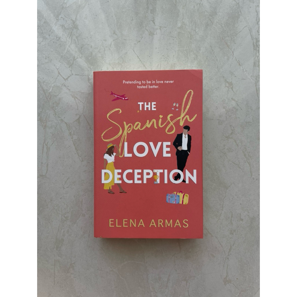 The Spanish Love Deception / Elena Armas