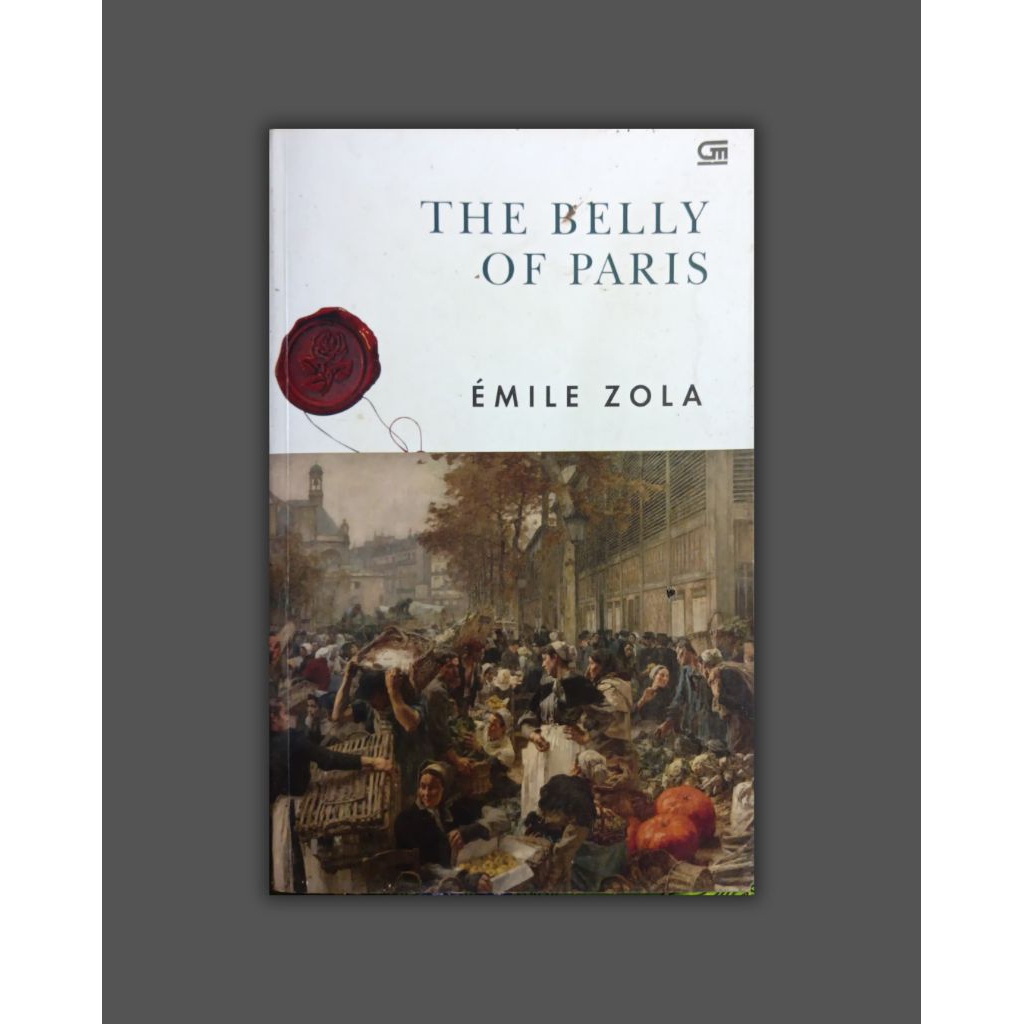 Emile Zola — The Belly of Paris