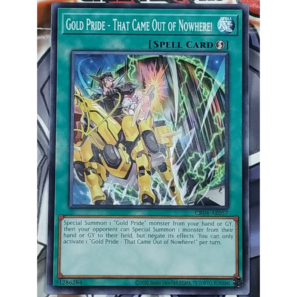 YuGiOh - Gold Pride - That Came Out of Nowhere (CR04-AE057) - Common - Spell Card - Official Card Ga