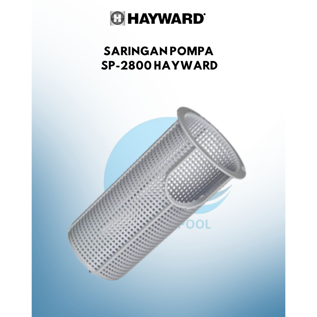 Saringan Pompa Hayward | Basket Strainer SP 2800 M Hayward