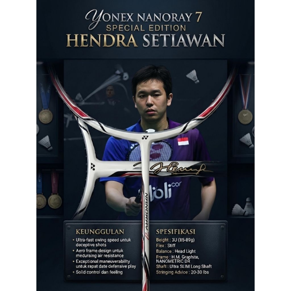 RAKET BADMINTON YONEX NANORAY 7 SPECIAL EDITION HENDRA SETIAWAN