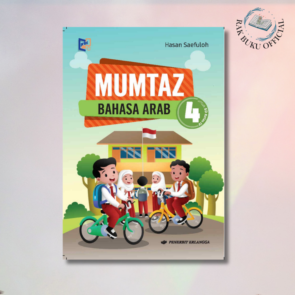 Buku Mumtaz Bahasa Arab Kelas 4 Sd/Mi Kurikulum Merdeka - Penerbit Erlangga