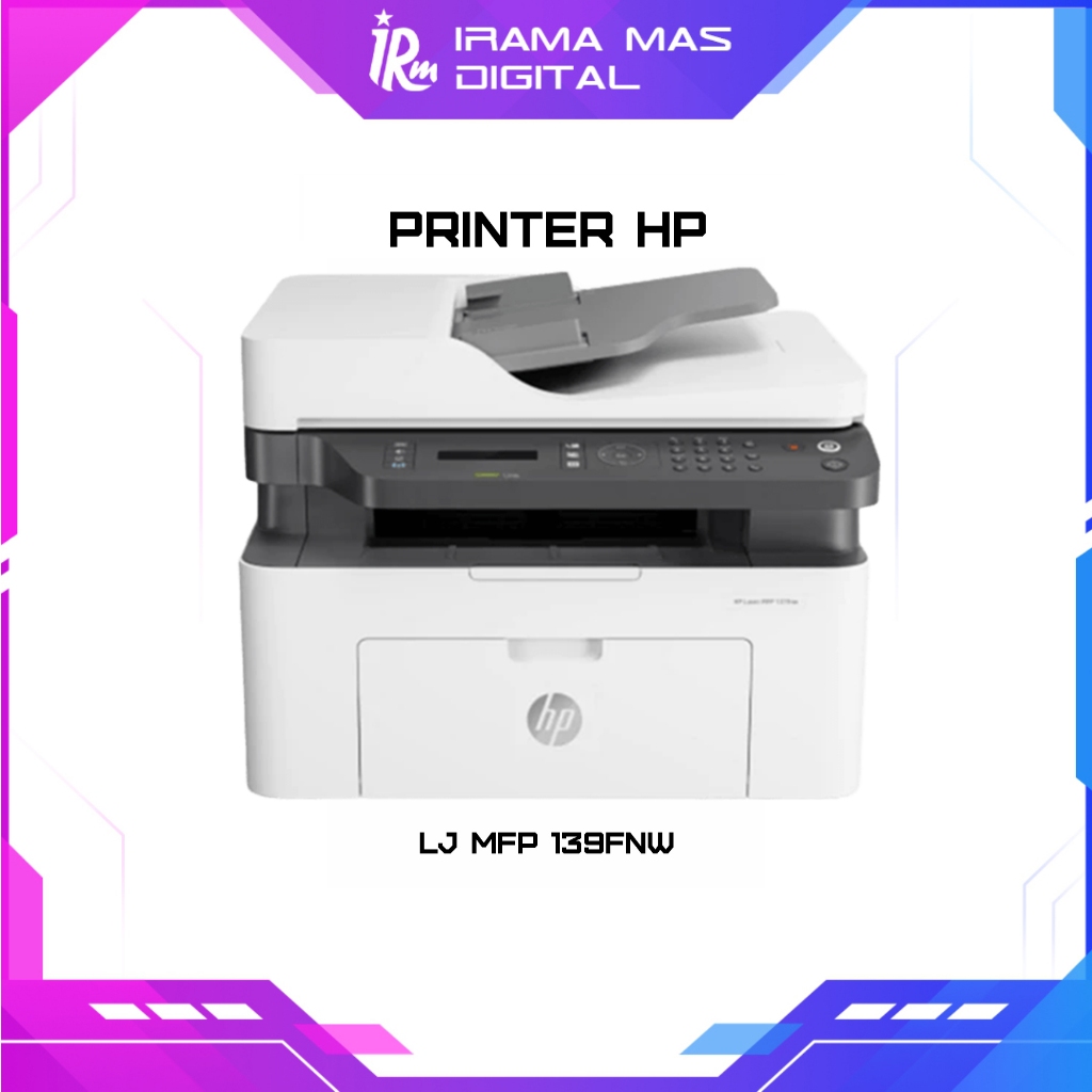 PRINTER HP - LJ MFP 139FNW | PRINT SCAN (F4) COPY (LASERJET)