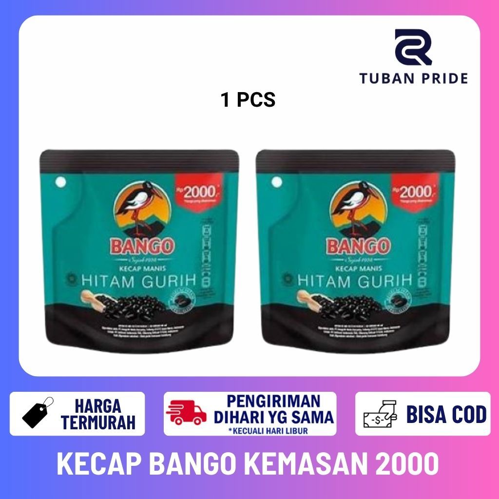 [TP] KECAP MANIS BANGO KEMASAN 2000 40 ML HITAM MANIS GURIH KECAP BANGO KEDELAI HITAM UNILEVER SACHE