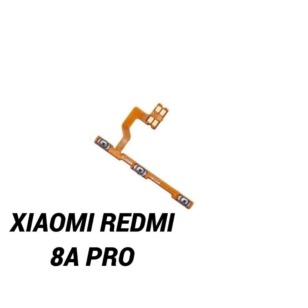flexible tombol power on off volume XIAOMI REDMI 8A PRO