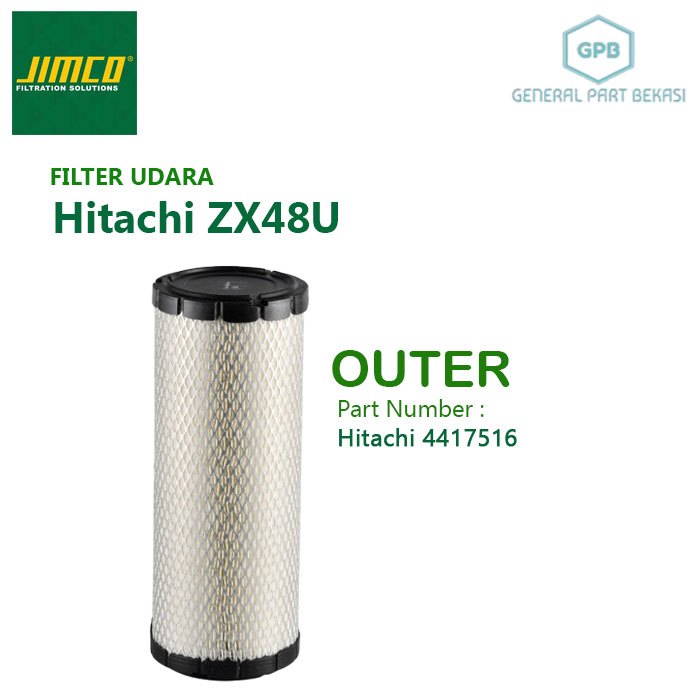 Air Filter Udara Hitachi PC48 ZX48U 4417516 Jimco