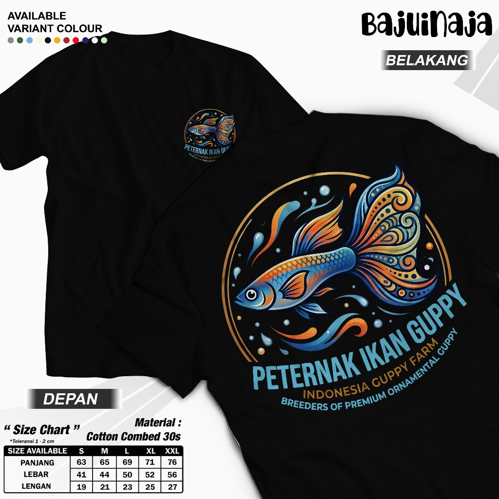 KAOS OBLONG UNISEX PECINTA IKAN GUPPY INDONESIA TSHIRT PENGHOBBY IKAN HIAS DAN PETERNAK IKAN HIAS GU