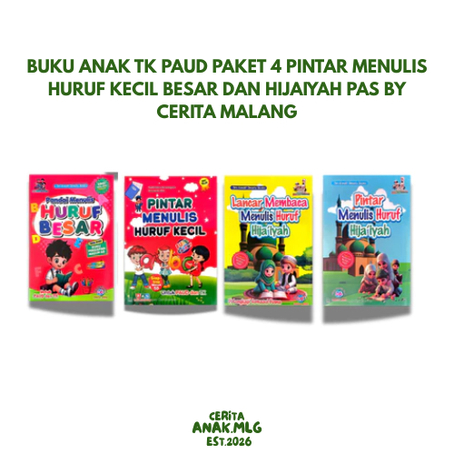 Buku Anak TK PAUD Paket 4 Pintar Menulis Huruf Kecil Besar dan Hijaiyah PAS By Cerita Malang