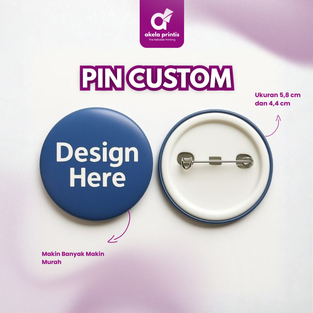 Pin Custom 5.8 cm  | Pin Badge Logo Foto Bebas Desain | Souvenir Event Komunitas Murah
