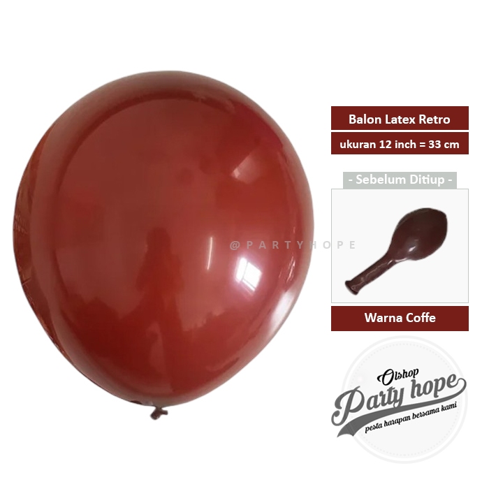 Balon Retro Coffe / Balon Latex Retro Dekorasi Warna Klasik Alam / Balon Retro 12 Inch Coklat Tua