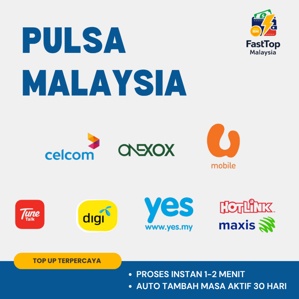 FASTTOP MALAYSIA | PULSA MALAYSIA HOTLINK MAXIS RM60 RM100 MURAH CEPAT