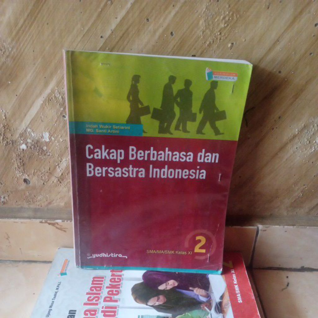 buku bekas original; Bahasa Indonesia/Cakap Berbahasa & Bersastra Indonesia SMA kelas 11 Kurikulum M