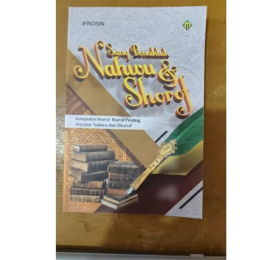 Sang Penakluk Nahwu & Sharaf
