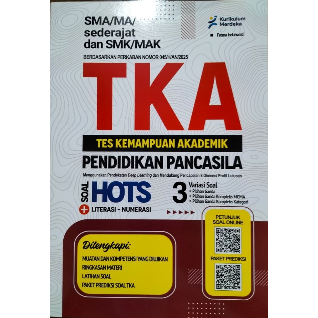 BUKU TKA PENDIDIKAN PANCASILA SMA/SMK Tes Kemampuan Akademik