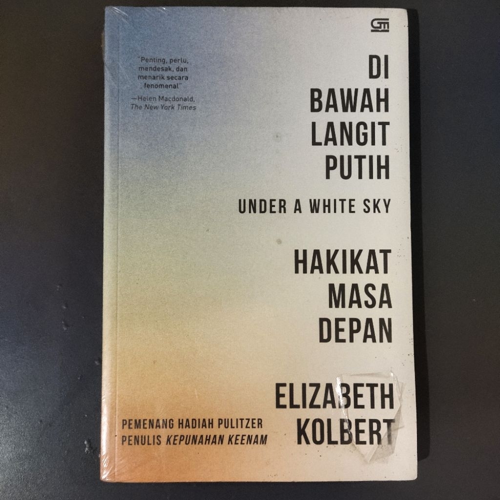[STOK LAMA] Di Bawah Langit Putih [Under a White Sky] - Elizabeth Kolbert
