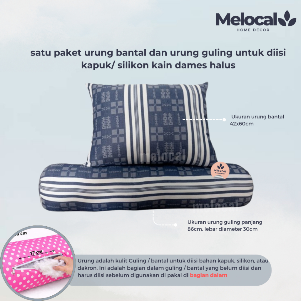 satu paket urung bantal dan urung guling untuk diisi kapuk/ silikon kain dames halus