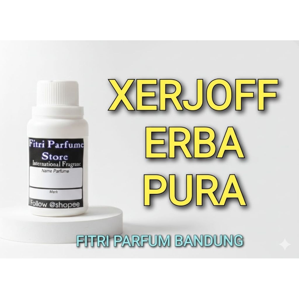 Bibit parfum XJF ERBA PURA 100ml