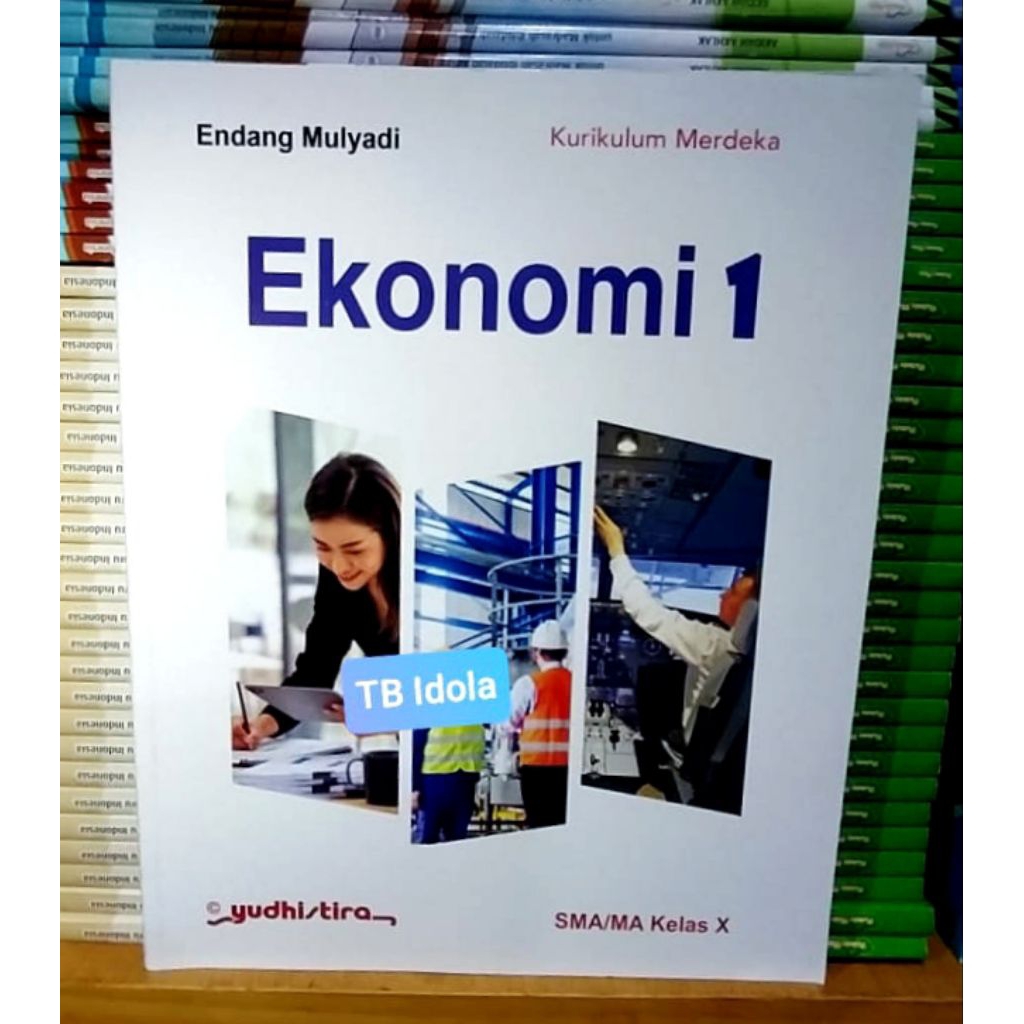 Buku Ekonomi Kelas 10 SMA Kurikulum Merdeka Yudhistira