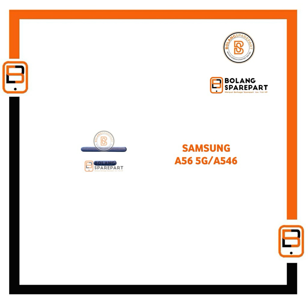 TOMBOL LUAR ON OFF + VOLUME SAMSUNG A54 5G / A546