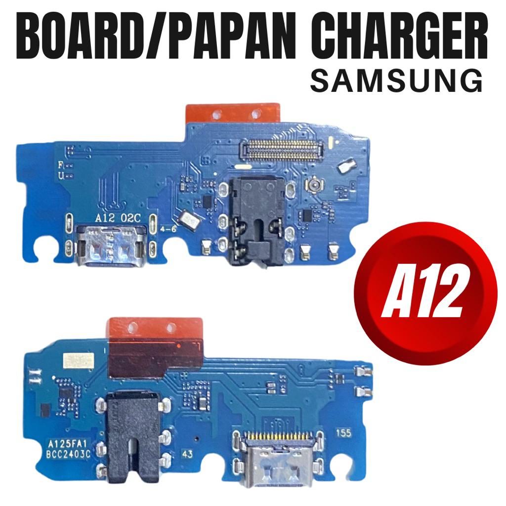 BOARD CHARGER/PAPAN CAS/PCB SAMSUNG A12