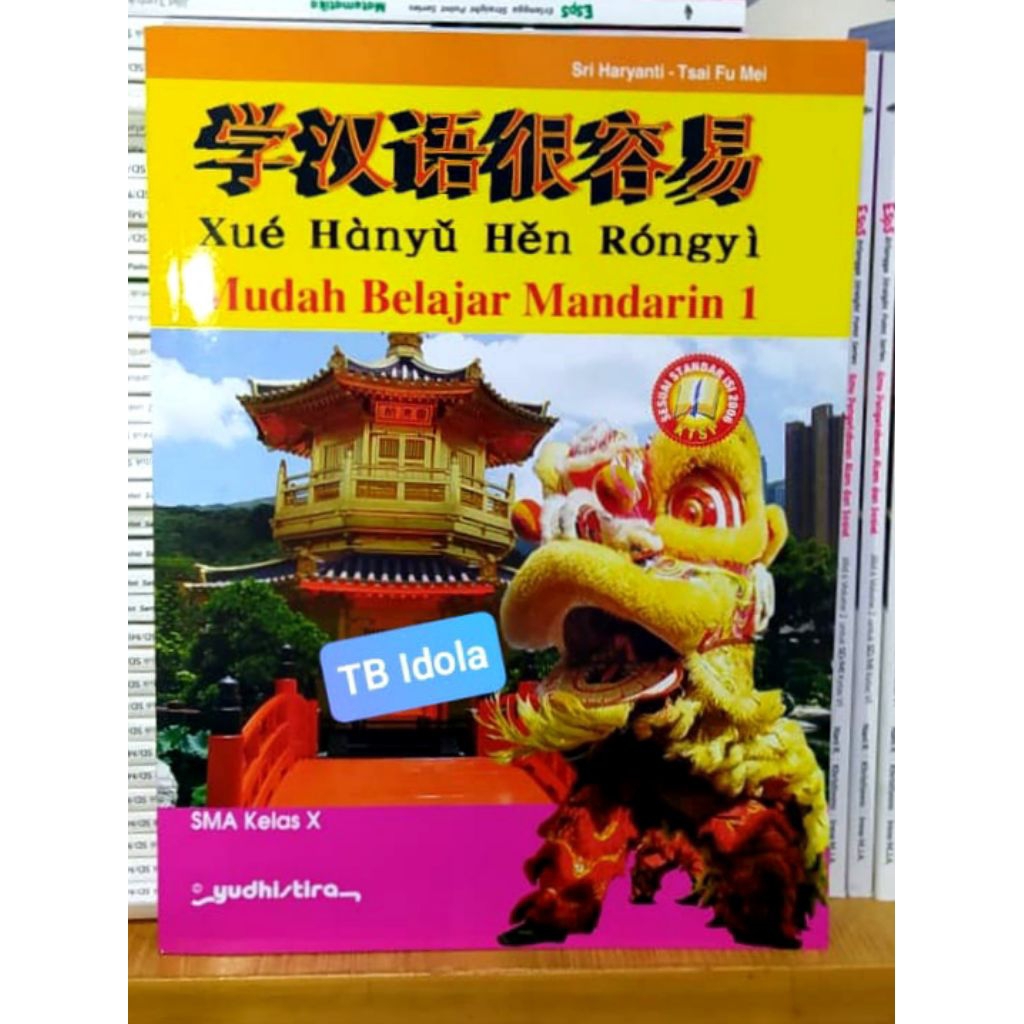 Buku Bahasa Mandarin Kelas 10 SMA Penerbit Yudhistira