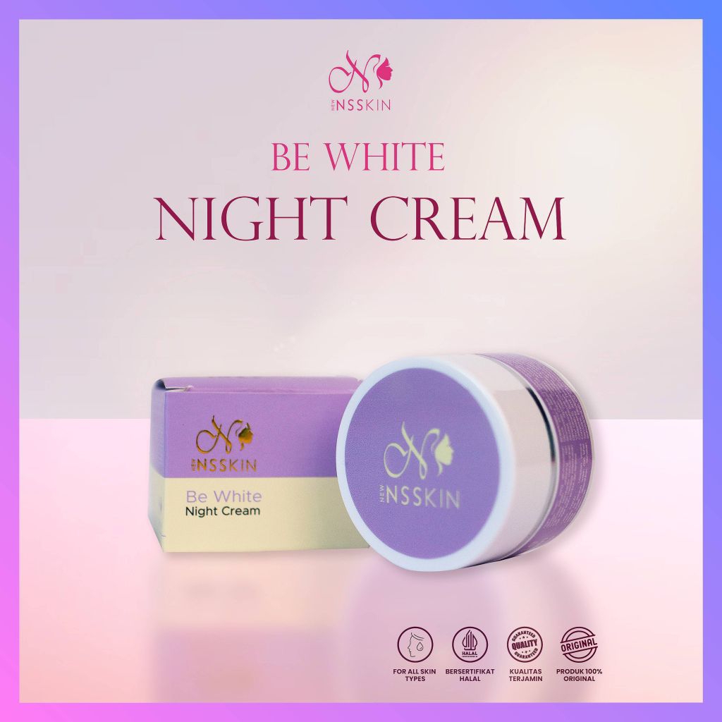 [FREE GIFT] BE WHITE NIGHT CREAM - NS SKINCARE