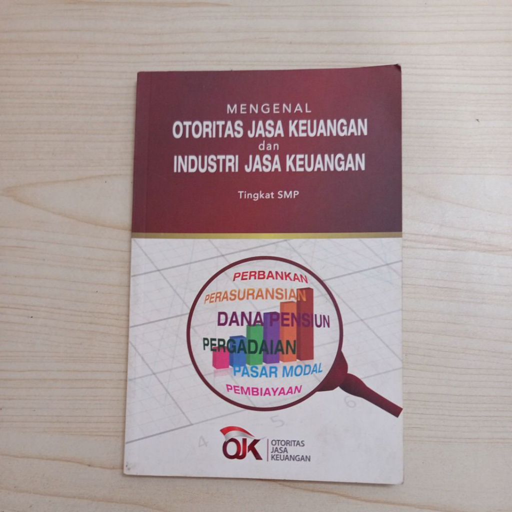 BUKU MENGENAL OTORITAS JASA KEUANGAN DAN INDUSTRI JASA KEUANGAN
