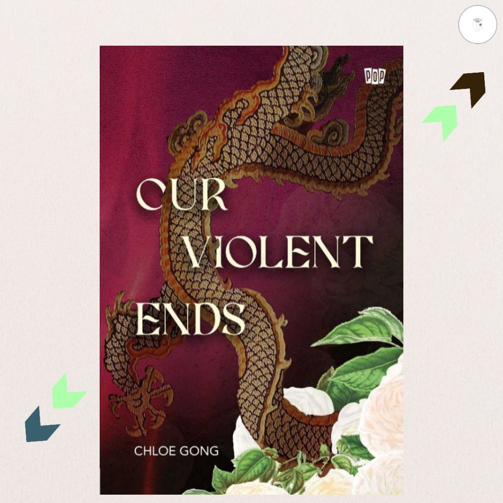 Buku Novel Our Violent Ends + Bonus - Chloe Gong