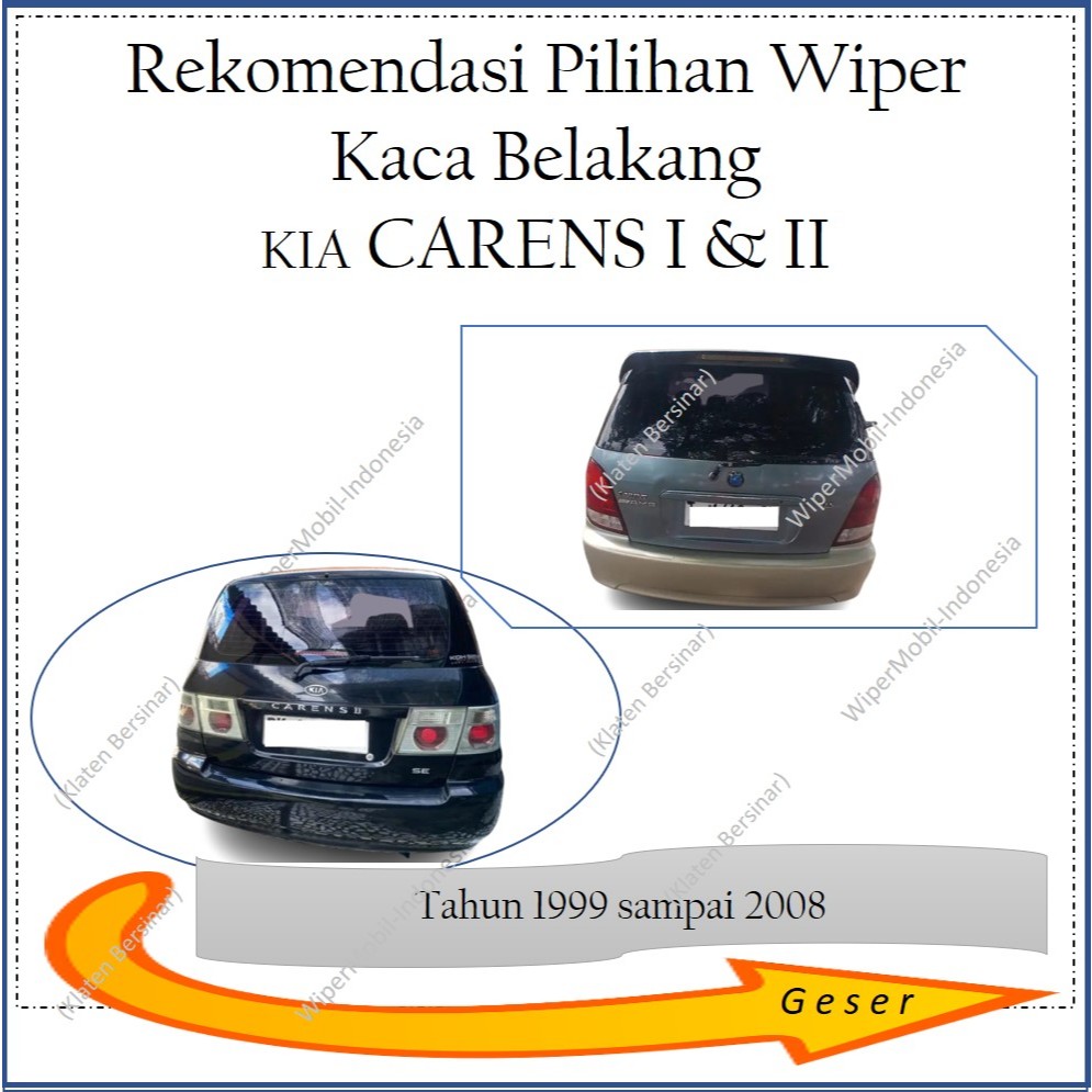 Rekomendasi Wiper Kaca Belakang KIA Carens 1 Carens 2 II tahun 1999 2000 2001 2002 2003 2004 2005 20