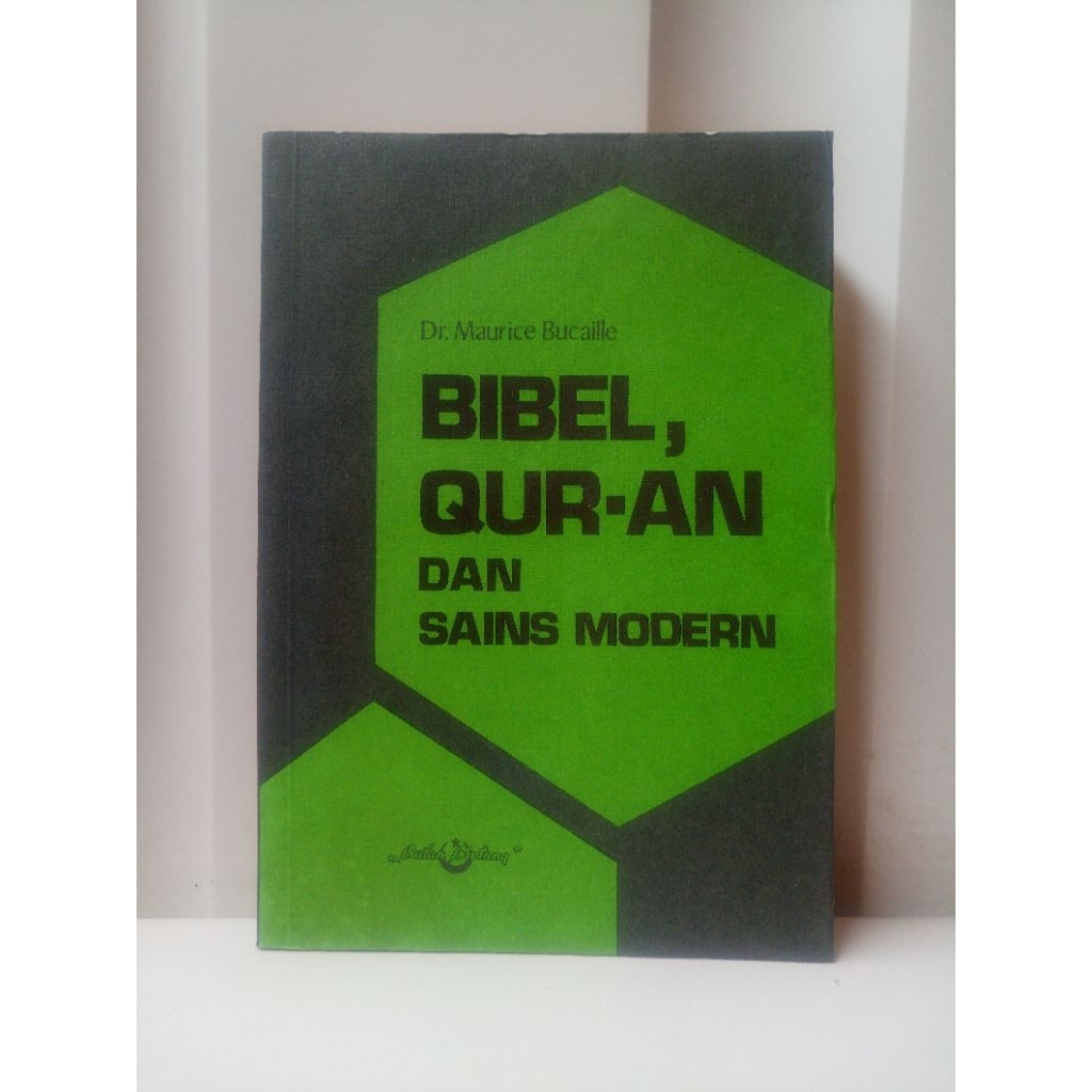 BUKU BEKAS ORIGINAL BIBEL QUR'AN DAN SAINS MODERN