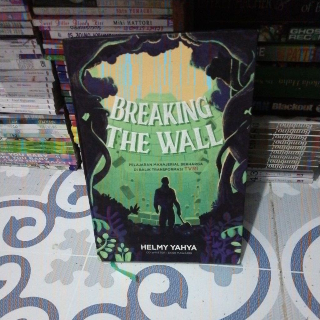 BUKU BREAKING THE WALL/ PELAJARAN MANAJERIAL BERHARGA DI BALIK TRANSFOASI TVRI ORIGINAL