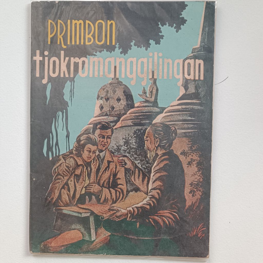 EDISI ORIGINAL PRIMBON TJAKRA MANGGILINGAN NERANGAKEN DOSANIPUN MANUNGSA SAKING WIWITAN NGANTOS DUMU