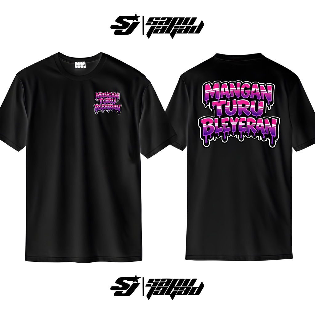 Tshirt Kaos MANGAN TURU BLEYERAN Free Stiker