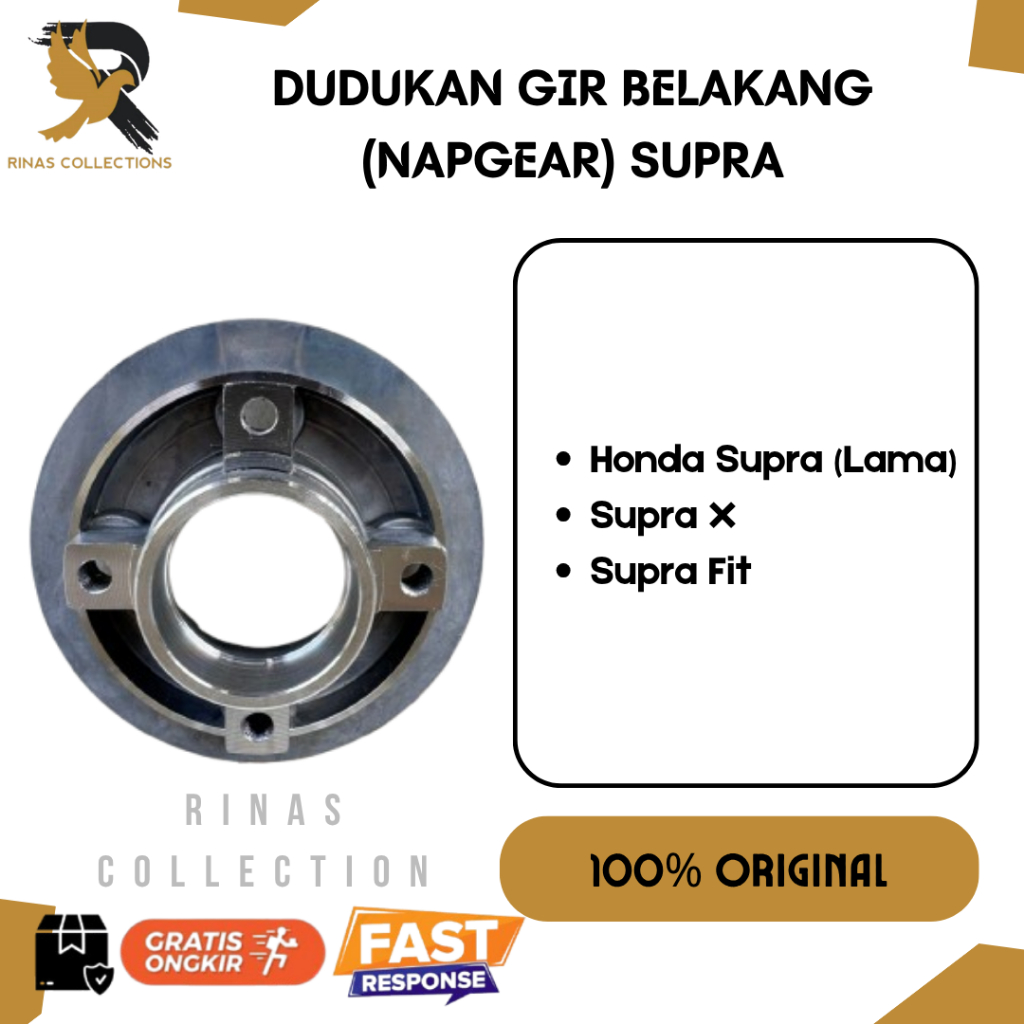 NAP GEAR / DUDUKAN GEAR BELAKANG SUPRA GRAND SUPRA X LAMA
